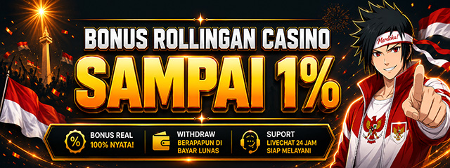 Bonus Rollingan Casino 1%